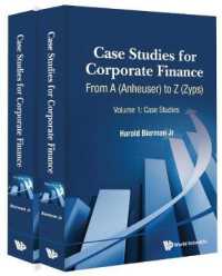 企業財務の事例研究A-Z（全２巻）<br>Case Studies for Corporate Finance: from a (Anheuser) to Z (Zyps) (In 2 Volumes)