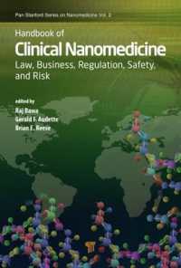 Handbook of Clinical Nanomedicine : Law, Business, Regulation, Safety, and Risk (Jenny Stanford Series on Nanomedicine)