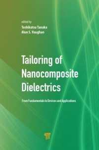 Tailoring of Nanocomposite Dielectrics : From Fundamentals to Devices and Applications