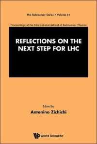 Reflections on the Next Step for Lhc - Proceedings of the International School of Subnuclear Physics (The Subnuclear Series)
