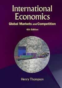 国際経済学：グローバル市場と競争（第４版）<br>International Economics: Global Markets and Competition (4th Edition) （4TH）