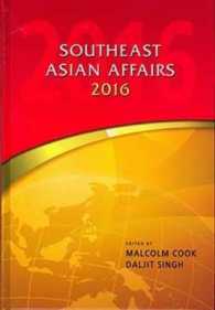 東南アジア情勢年報（2016年版）<br>Southeast Asian Affairs 2016 (South East Asian Affairs)