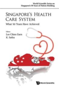 Singapore's Health Care System: What 50 Years Have Achieved (World Scientific Series on Singapore's 50 Years of Nation-building)