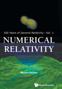 柴田大著／数値相対論（一般相対性の100年）<br>Numerical Relativity (100 Years of General Relativity)