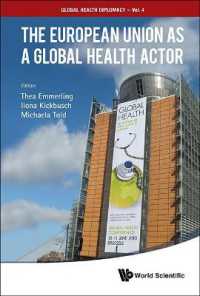 グローバル保健の主体としてのＥＵ<br>European Union as a Global Health Actor, the (Global Health Diplomacy)