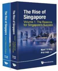シンガポールの興隆：建国５０年の軌跡（全２巻）<br>Rise of Singapore, the (In 2 Volumes)