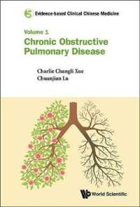 Evidence-based Clinical Chinese Medicine - Volume 1: Chronic Obstructive Pulmonary Disease (Evidence-based Clinical Chinese Medicine)