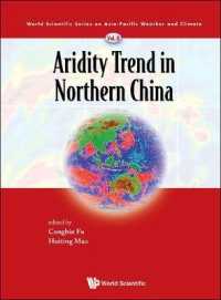 Aridity Trend in Northern China (World Scientific Series on Asia-pacific Weather and Climate)