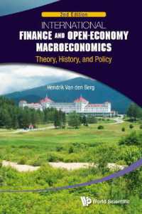 国際金融と開放経済のマクロ経済学：理論、歴史と政策（第２版）<br>International Finance and Open-economy Macroeconomics: Theory, History, and Policy (2nd Edition) （2ND）