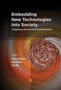 先端技術の社会への導入：規制、倫理、社会的視座<br>Embedding New Technologies into Society : A Regulatory, Ethical and Societal Perspective