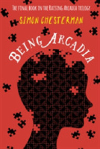Being Arcadia (Arcadia trilogy)