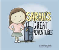 Sarah's Great Adventures (Sarah Series)