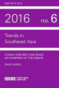 China's One Belt One Road : An Overview of the Debate (Trends in South