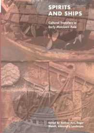 Spirits and Ships : Cultural Transfers in Early Monsoon Asia