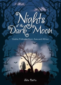 Nights of the Dark Moon : Gothic Folktales from Asia and Africa -- Paperback / softback