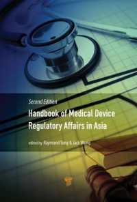 Handbook of Medical Device Regulatory Affairs in Asia : Second Edition （2ND）