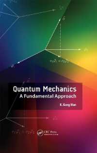 量子力学：基礎物理学的アプローチ（テキスト）<br>Quantum Mechanics : A Fundamental Approach