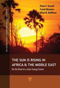 The Sun Is Rising in Africa and the Middle East : On the Road to a Solar Energy Future (Jenny Stanford Series on Renewable Energy)