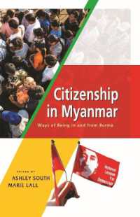 Citizenship in Myanmar : Ways of being in and from Burma