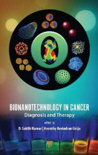 Bionanotechnology in Cancer : Diagnosis and Therapy