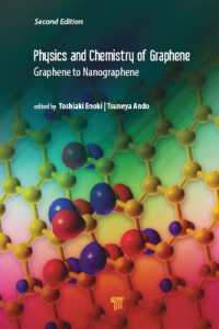 榎敏明・安藤恒也（共）編／グラフェンの物理と化学（第２版）<br>Physics and Chemistry of Graphene (Second Edition) : Graphene to Nanographene （2ND）