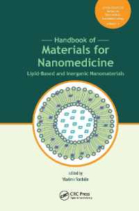 Handbook of Materials for Nanomedicine : Lipid-Based and Inorganic Nanomaterials (Jenny Stanford Series on Biomedical Nanotechnology)