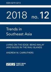 Living on the Edge : Being Malay (and Bugis) in the Riau Islands