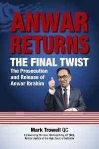 Anwar Returns: the Final Twist : The prosecution and release of Anwar Ibrahim