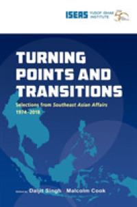Turning Points and Transitions : Selections from Southeast Asian Affairs 1974-2017 (South East Asian Affairs)