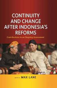 Continuity and Changes after Indonesia's Reforms : Contribution to an Ongoing Assessment