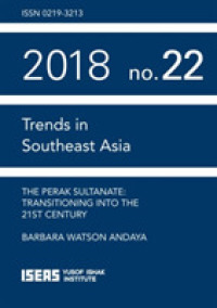 The Perak Sultanate : Transitioning into the 21st Century (Trends in Southeast Asia)