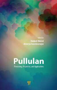 Pullulan : Processing, Properties, and Applications