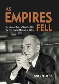 As Empires Fell : The Life and Times of Lee Hau-Shik, the First Finance Minister of Malaya