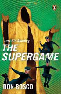 Last Kid Running : The Supergame