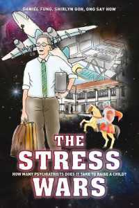 The Stress Wars : How Many Psychiatrists Does It Take to Raise a Child?