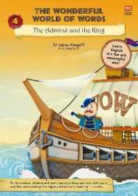 The Wonderful World of Words Volume 4: The Admiral and the King (Wonderful World of Words)