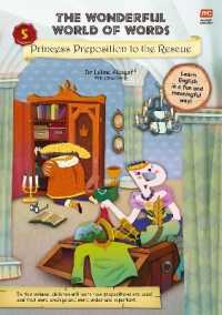 The Wonderful World of Words Volume 5: Princess Preposition to the Rescue (Wonderful World of Words)