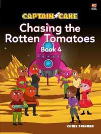 Captain Cake: Chasing the Rotten Tomatoes (Captain Cake)