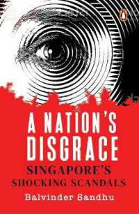 A Nation's Disgrace : Singapore's Shocking Scandals