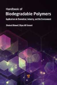 Handbook of Biodegradable Polymers : Applications in Biomedical Sciences, Industry, and the Environment