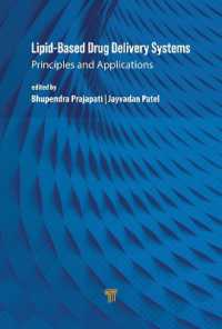 脂質ベースの薬剤送達システム：原理と応用<br>Lipid-Based Drug Delivery Systems : Principles and Applications