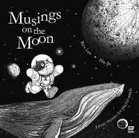 Musings on the Moon : Loony Rhymes for Playful Minds