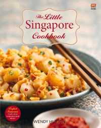 The Little Singapore Cookbook （2ND）
