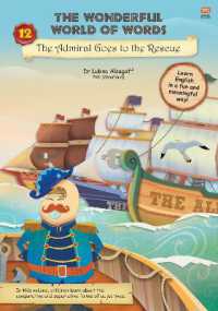 The the Wonderful World of Words: Admiral Goes to the Rescue : Volume 12 (Wonderful World of Words)