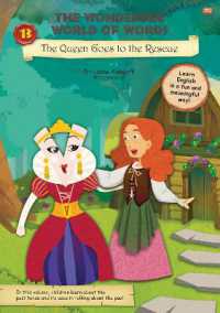The Wonderful World of Words: The Queen Goes to the Rescue : Volume 13 (Wonderful World of Words)