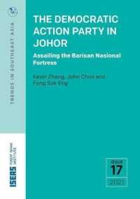 The Democratic Action Party in Johor : Assailing the Barisan National Fortress (Trends in Southeast Asia)