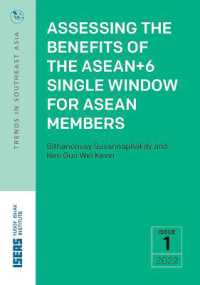 Assessing the Benefits of the ASEAN+6 Single Window for ASEAN Members (Trends in Southeast Asia)