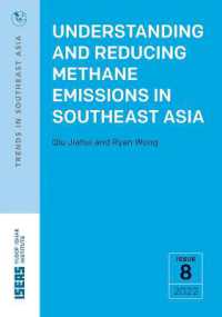 Understanding and Reducing Methane Emissions in Southeast Asia (Trends in Southeast Asia)