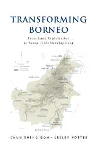 Transforming Borneo : From Land Exploitation to Sustainable Development