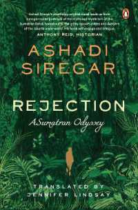 Rejection : A Sumatran Odyssey
